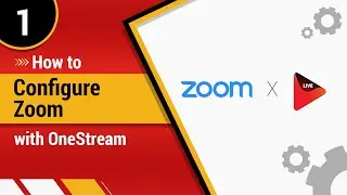 How to configure Zoom with OneStream Live