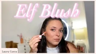 I Tried the Elf Liquid Blush - Laura Garza