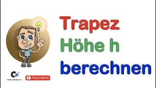 Trapez Höhe berechnen
