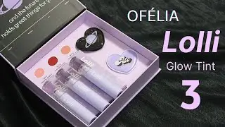 BIYW Review Chapter: #338 OFÉLIA LOLLI GLOW TINT 3 SWATCH & REVIEW