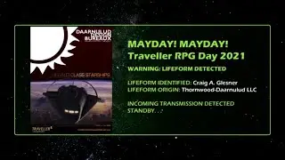 Craig A. Glesner of Thornwood-Daarnulud LLC INTERVIEW - Mayday Traveller RPG Day 2021