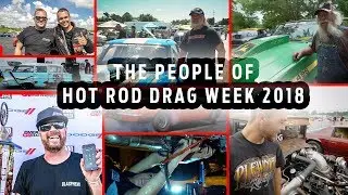 The People of Hot Rod Drag Week 2018