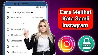 Cara Melihat Kata Sandi Instagram Anda jika Anda Lupa (2024) Cara Melihat Kata Sandi Instagram Anda