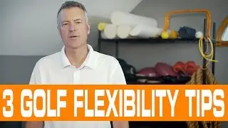 Increase Mobility and Flexibility for the Golf Swing
