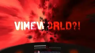 Vimeworld?!
