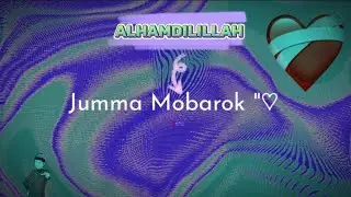 Jumma MUBARAK....!! ❤️‍🩹😊 #_tanvir__tawhid_