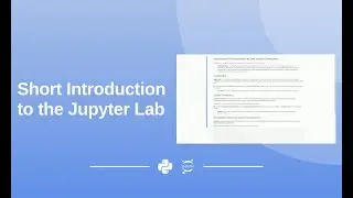 Short Introduction to the Jupyter Lab