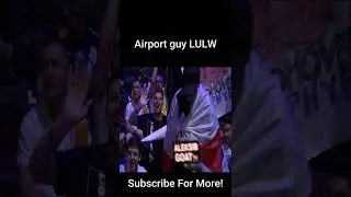 Airport guy LULW