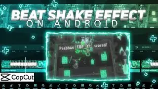 How to make Beat Shake Effect ✨| Cap Cut tutorial | beat syncing