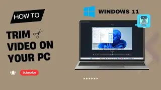 How to Trim a Video on Windows 11 Without Third-Party Software