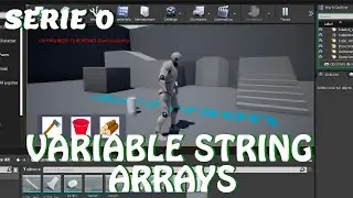 Unreal Engine 4 Serie 0: Variable String y Arrays
