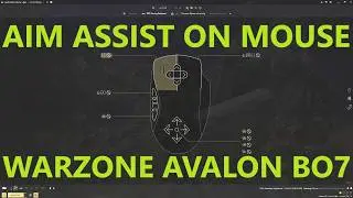How to get AIM ASSIST on MOUSE Warzone, Avalon & BO7. FULL GUIDE, Settings, Loadout & Gameplay