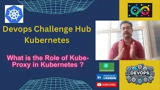 Devops Interview: ⎈ Kubernetes 𝐒𝐞𝐫𝐢𝐞𝐬 ⎈:22 :What is the Role of Kube-Proxy in Kubernetes ?