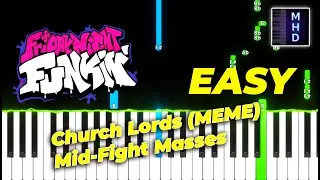 Church Lords (MEME) - Friday Night Funkin': Mid-Fight Masses (Piano Tutorial Easy)