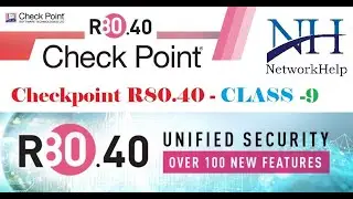 Checkpoint R80.40- CLASS -9  -TOP Troubleshooting Command Line  || NetworkHelp