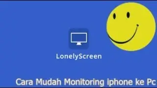 Cara menjalankan AirPlay di Komputerr dengan LonelyScreen