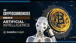 Top Cryptocurrencies Working on Artificial Intelligence