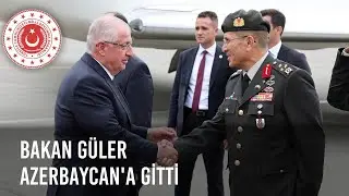 Millî Savunma Bakanı Yaşar Güler, Malazgirt Törenlerinin Ardından Azerbaycan’a Gitti