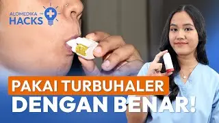 Cara Pakai Turbuhaler untuk Asma!