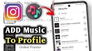 How To Add Music To Instagram Profile | Put Song On Your Instagram Profile (Full Guide) 
