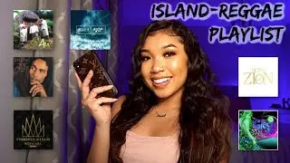 GET LIT WITH ME: island/reggae playlist | Kalia Nicole