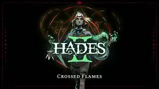Hades II - Crossed Flames