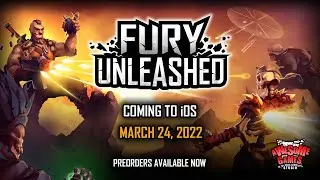 Fury Unleashed - iOS Release Announcement Trailer