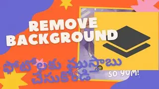 Remove Background మీ ఫోటోలకు ముస్తాబు చేస్తున్నారా #removebg #photography