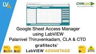 Google Sheet Access Manager using LabVIEW Palanivel CHNLUG 2