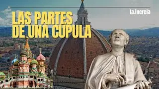 Las Partes de Una Cúpula |  Historia de la arquitectura