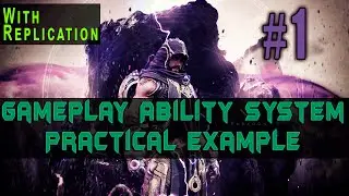 UE4 Gameplay Ability System Practical Example – Part 1 Project Setup