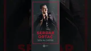 Serdar Ortaç "Sen Aldırma" 28.07.23 #serdarortac #ibrahimerkal #music