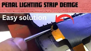 PENEL LIGHTNING STRIP DEMAGE EASY SOLUTION 💯💯🆗✅#chipleveltraining #mobilerepairinginstitute