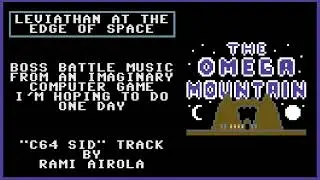 THE OMEGA MOUNTAIN: Leviathan at the Edge of Space ["C64 SID Chiptune" 2021]