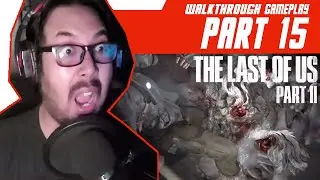 WHAT THE F?! TAK MATI LAGI!!? The Last Of Us 2 part 15