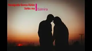 Yanağında Gonca Gülün Soldu mu