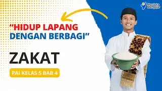 PAI Kelas 5 Kurikulum Merdeka Bab 4 | Zakat