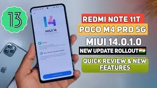Finally🔥Redmi Note 11T/Poco M4 Pro 5G Miui 14.0.1.0 With June Security New Update Rollout Start