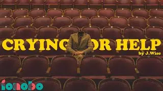 J.Wise - Crying For Help (Official Video)
