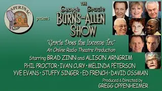 Burns & Allen: "Gracie Does the Income Tax" (starring Brad Zinn & Alison Arngrim)