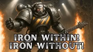 Iron Within (Remastered) | Iron Warriors Inspired Metal | Warhammer 40K