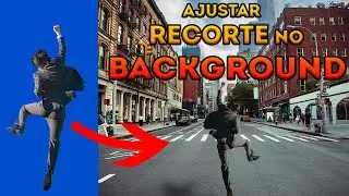 Como AJUSTAR uma imagem recortada no NOVO fundo (AMBIENTAÇÃO) - Photoshop