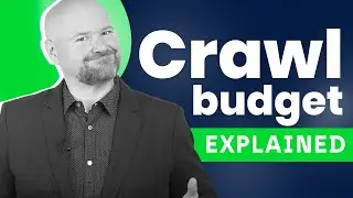 The CRAWL BUDGET EXPLAINED in 3 MINUTES!
