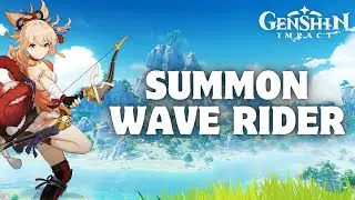 How to Summon Wave Rider in Genshin Impact 2024?