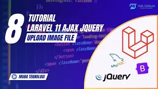 8. Upload Image File - Laravel Ajax jQuery