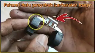 Cara memperbaiki karburator banjir