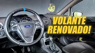 REFORMA DO VOLANTE DO NEW FIESTA!