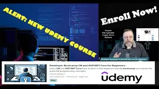 My new Udemy Course - Developer Bootcamp C# and ASP.NET Core for Beginners