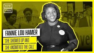 The Legacy of Civil Rights Icon Fannie Lou Hamer