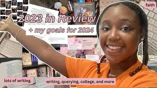 My 2023 reflections + my 2024 goals ☁️🎉🌸 | post nano drafting, balancing writing/college